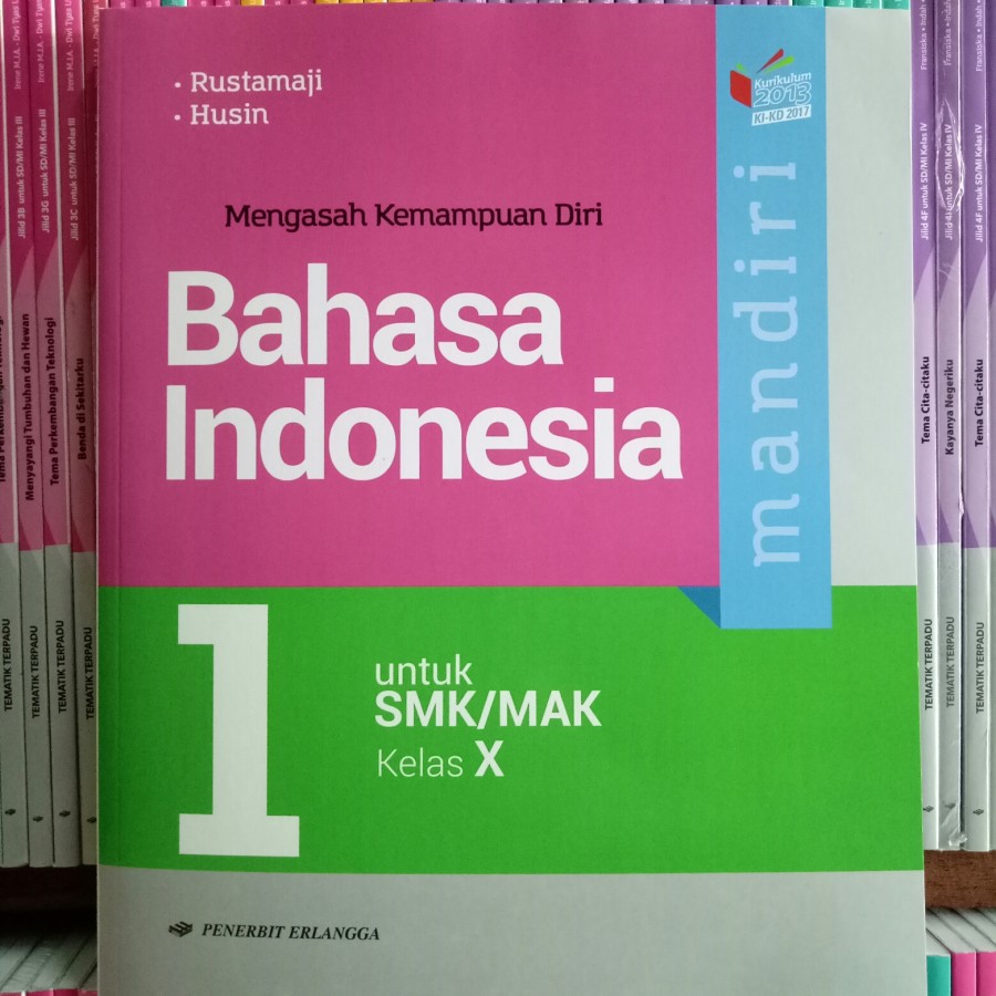 BUKU MANDIRI BAHASA INDONESIA SMK MAK KELAS 10 REVISI K13N SIPLah