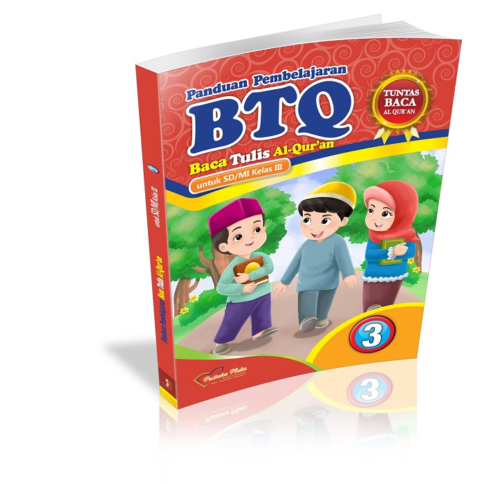 Baca Tulis Al Qur An Btq Sd Mi Kelas Siplah