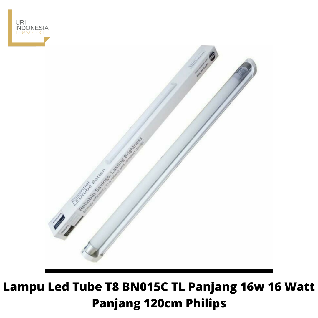 Lampu Led Tube T8 BN015C TL Panjang 16w 16 Watt Panjang 120cm Philips