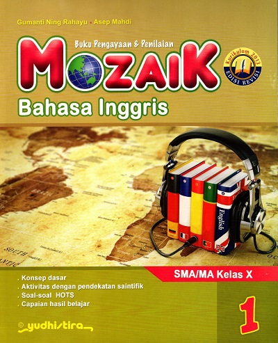 Buku Mozaik Bahasa Inggris SMA 1 X K 13 Edisi Revisi SIPLah