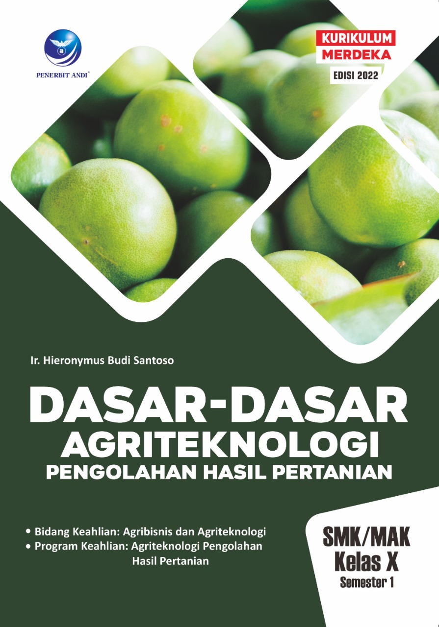 Puske Kurikulum Merdeka Dasar Dasar Agriteknologi Pengolahan Hasil