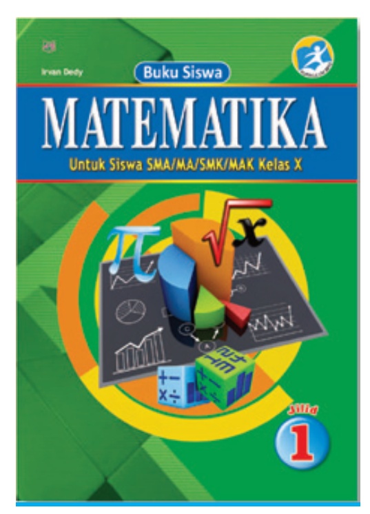 Buku Siswa Matematika Jilid 1 Untuk Siswa Smamasmkmak Kelas X Kurikulum 2013 Siplah 4598