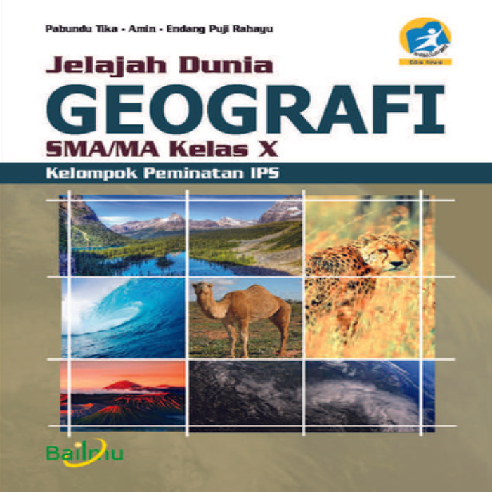 GEOGRAFI SMA/MA KELAS X JELAJAH DUNIA KELOMPOK PEMINATAN IPS | SIPLah