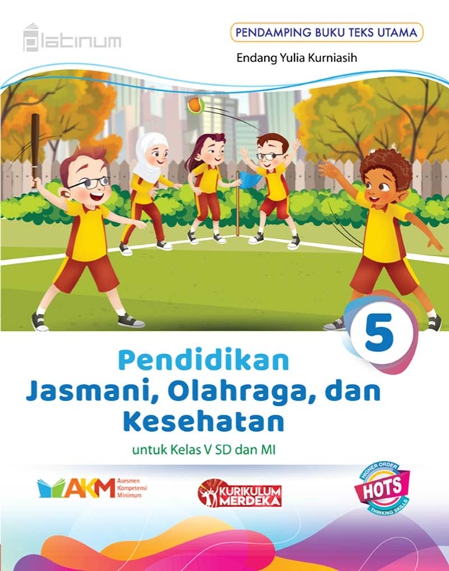 Pendidikan Jasmani, Olahraga Dan Kesehatan / PJOK 5 SD/MI Kurikulum ...