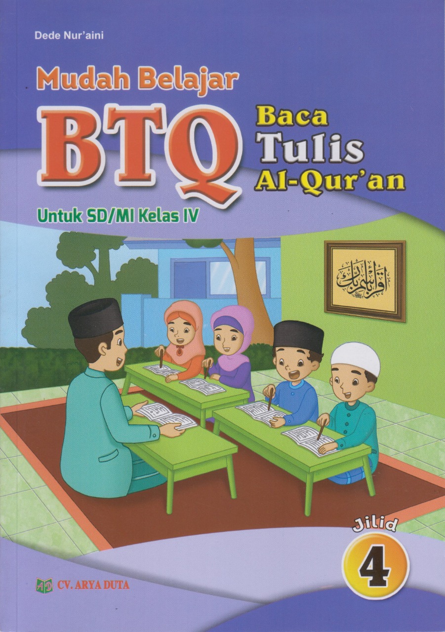 Baca Tulis Al Quran BTQ SD MI Kelas Penerbit Arya Duta SIPLah