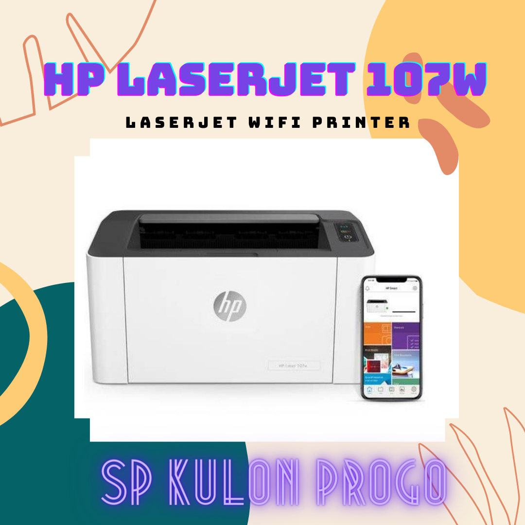 Printer HP Laserjet 107W Monochrome Wifi SIPLah