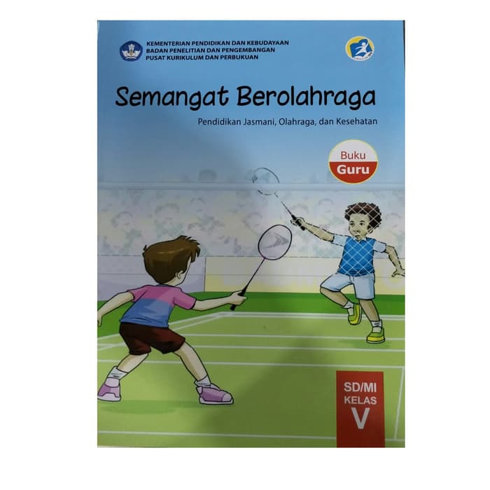 Buku Teks: Semangat Berolahraga, Pendidikan Jasmani, Olahraga, dan ...