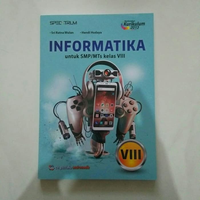 BUKU PUSTAKA INFORMATIKA SMP KELAS VIII | SIPLah