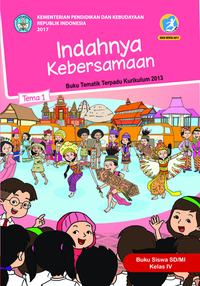 Buku Siswa Kelas 4 Tema 1 Indahnya Kebersamaan | SIPLah