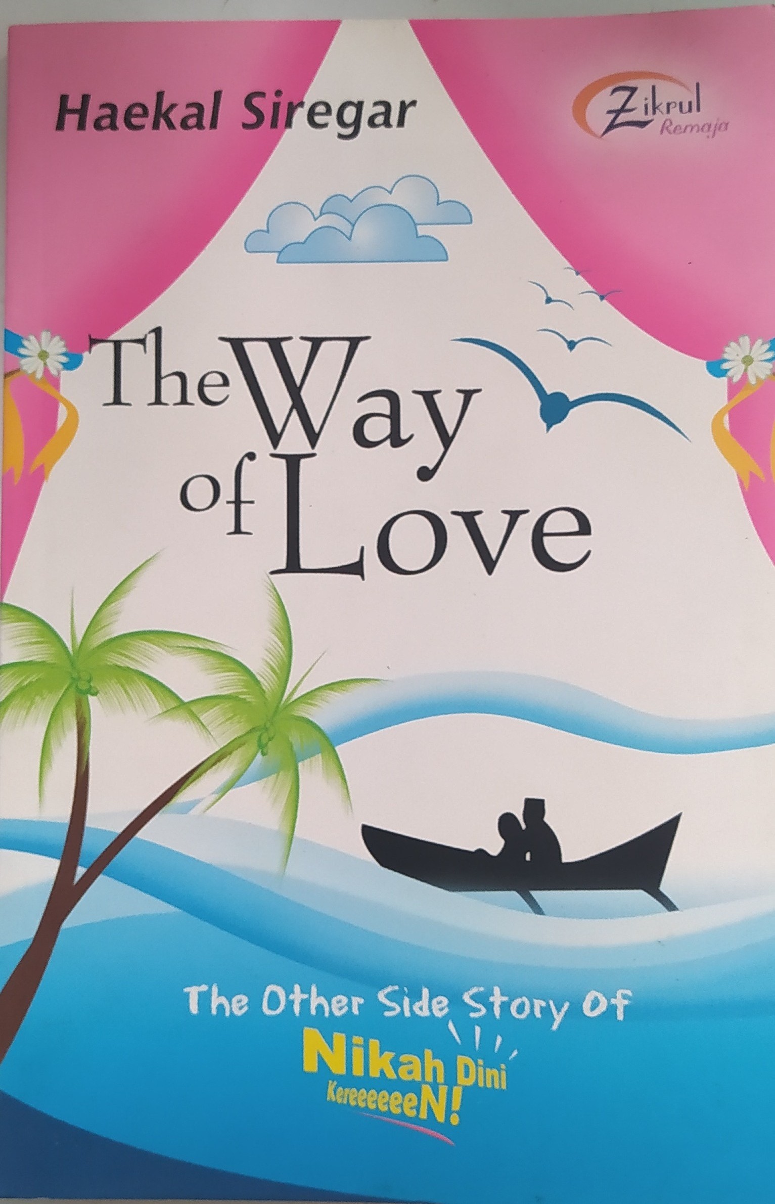 The Way Of Love