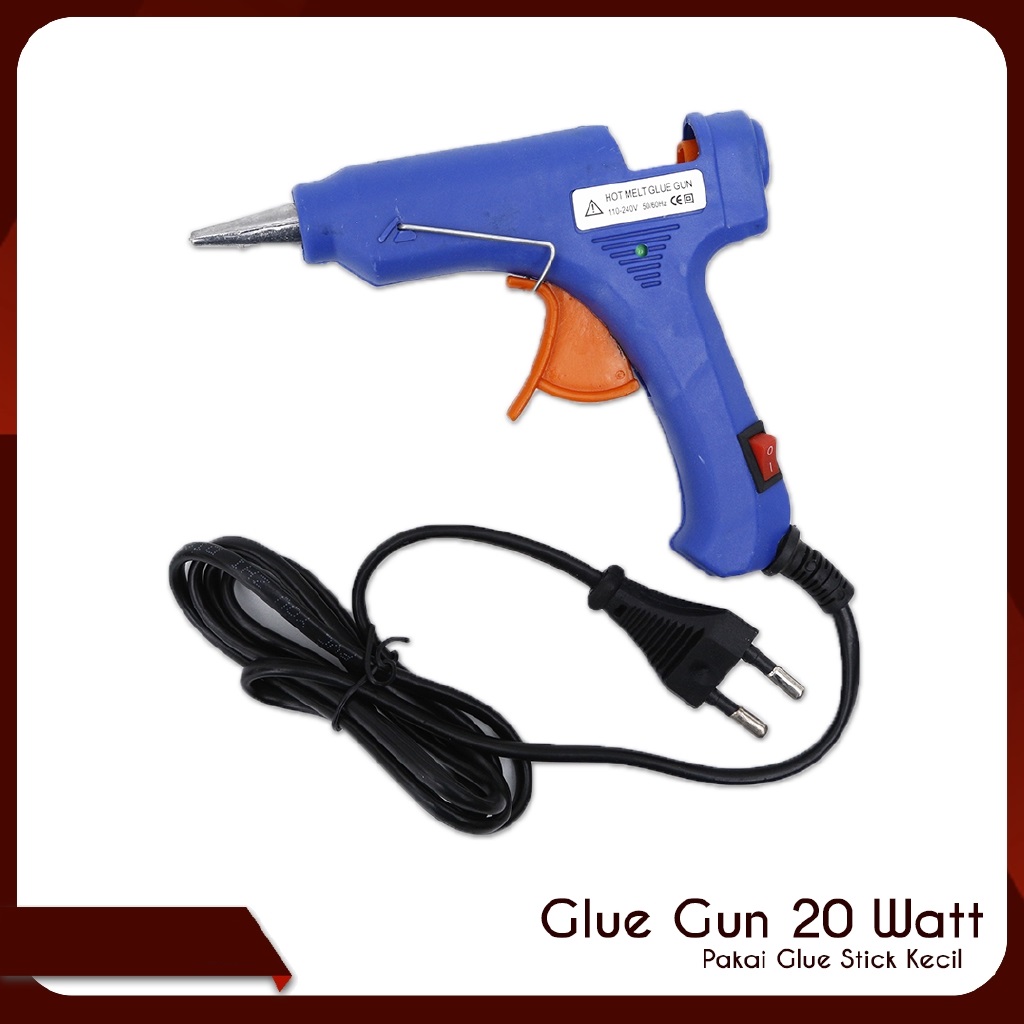 Glue Gun Alat Lem Tembak Kecil OnOff 20 Watt HJ005 SIPLah