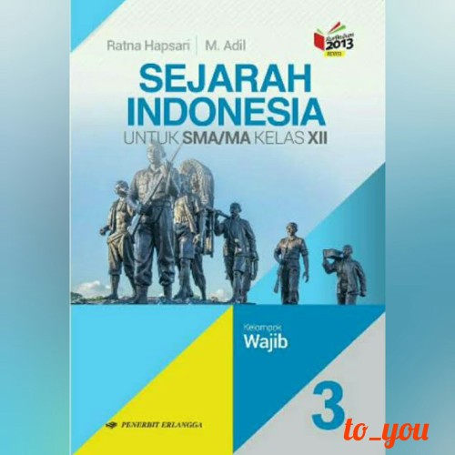 Buku Sejarah Indonesia Kelas XII | SIPLah