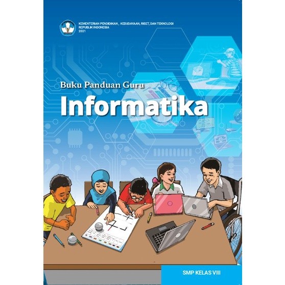 Buku Informatika Kelas VIII (Buku Guru) | SIPLah