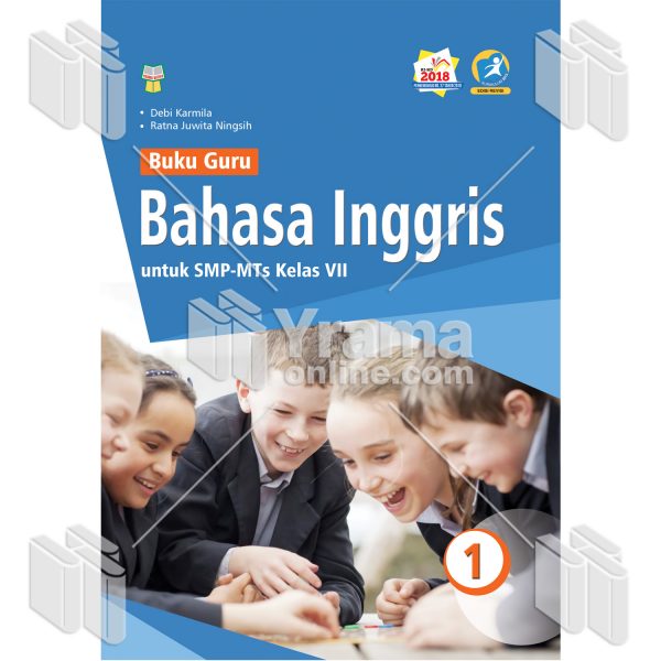 Buku Teks: Buku Guru Bahasa Inggris 1 untuk SMP-MTs Kelas VII Kurikulum