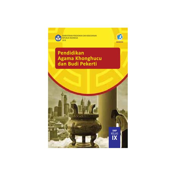Buku Teks Pendidikan Agama Khonghucu Dan Budi Pekerti SIPLah