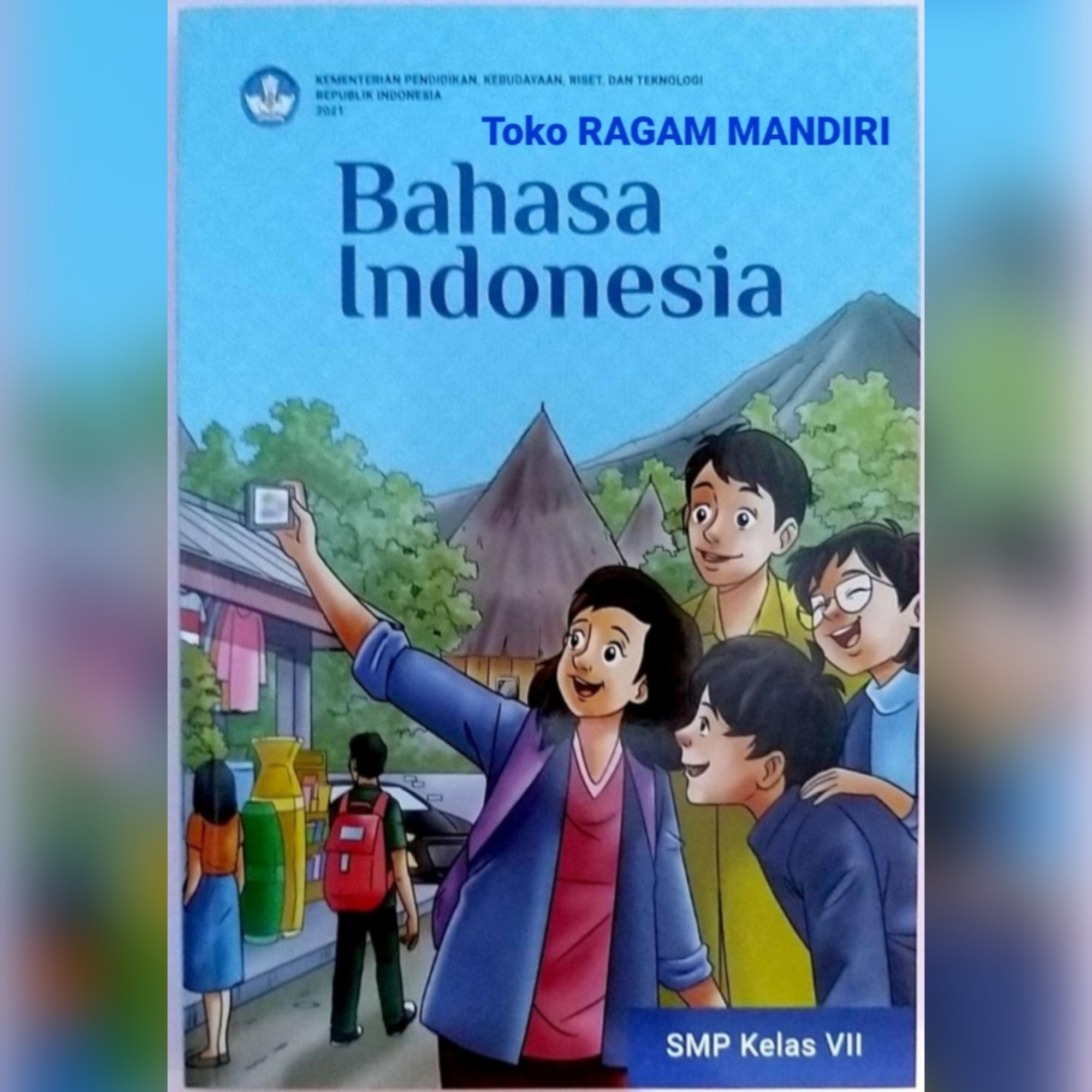 BAHASA INDONESIA KLS 7 SMP/MTS K21 Kurikulum Merdeka | SIPLah