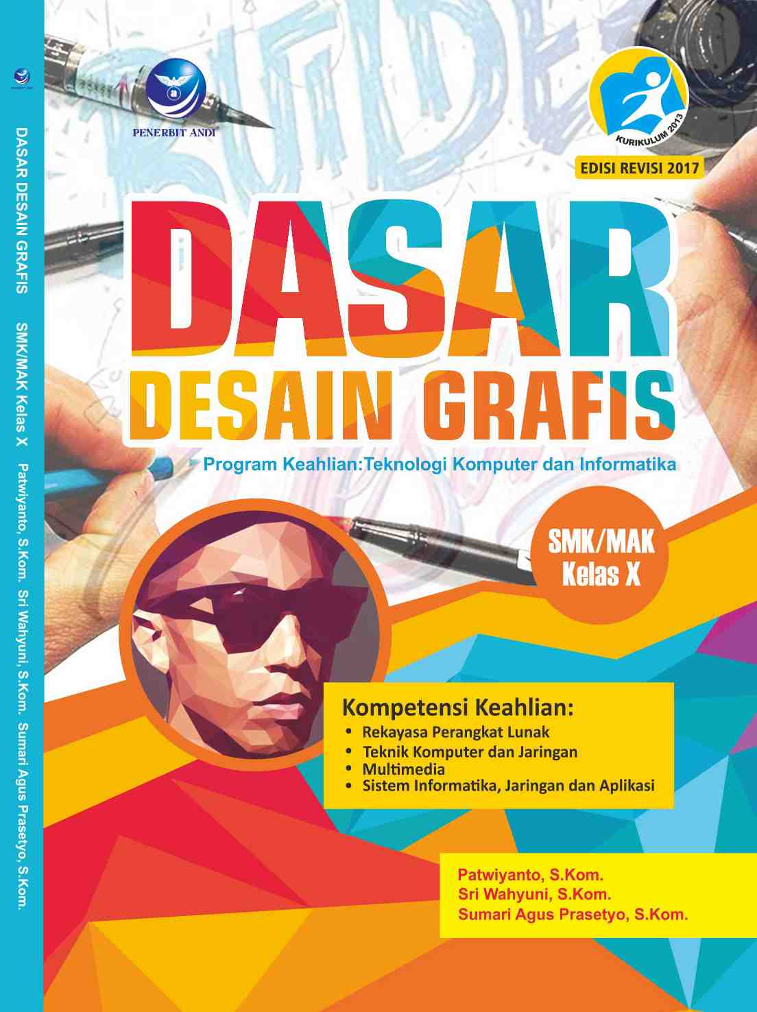 Dasar Desain Grafis, SMK Kelas X .Program Keahlian: Teknologi Komputer