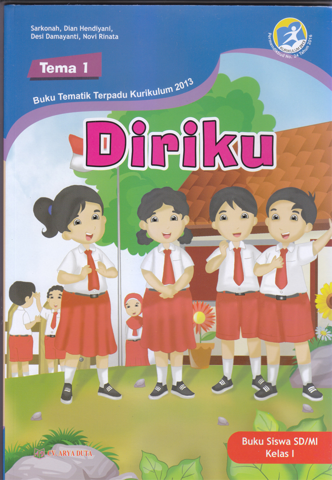 Buku Teks: Tema 1 Diriku Buku Siswa Tematik Terpadu Untuk Siswa SD/MI