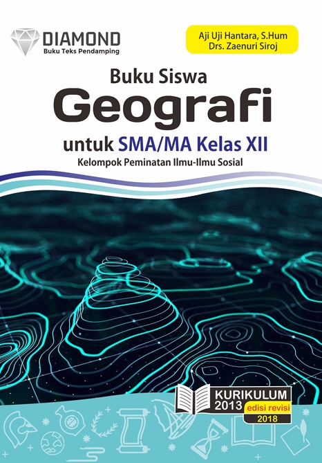 Diamond: Buku Teks Pendamping Buku Siswa Geografi Untuk SMA/MA Kelas XI