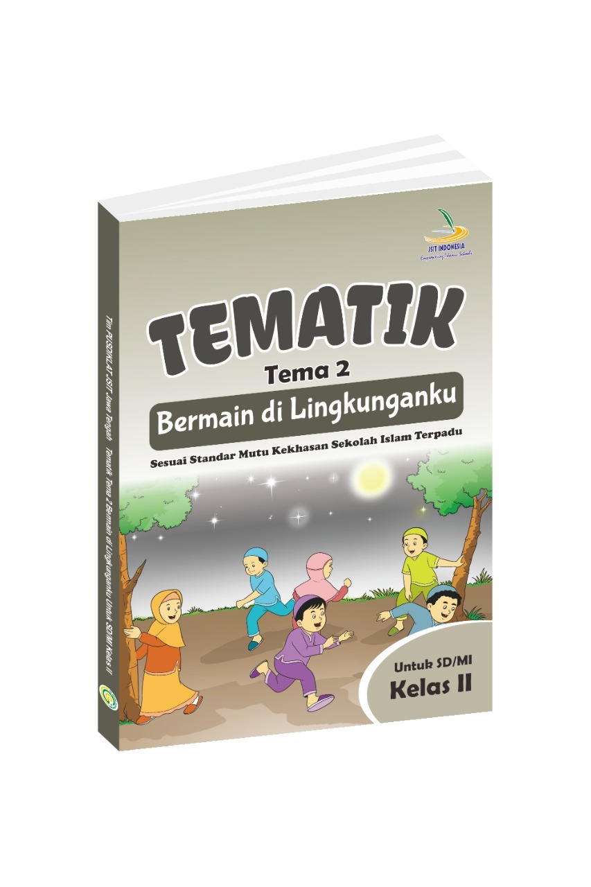 BUKU TEMATIK SD/MI KELAS 2 TEMA 2_BERMAIN DI LINGKUNGANKU | SIPLah