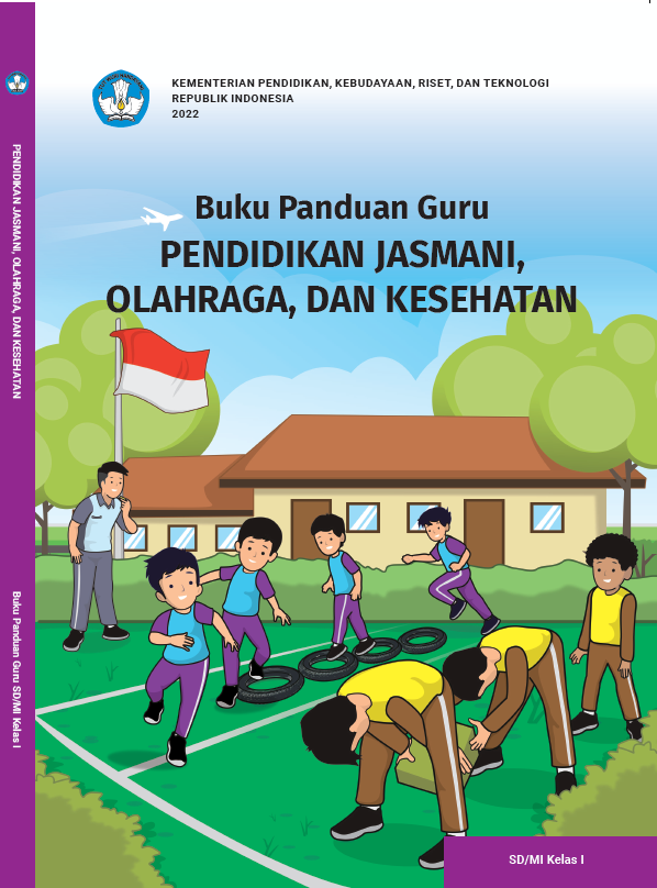 Buku Panduan Guru Pendidikan Jasmani, Olahraga, Dan Kesehatan SD/MI ...