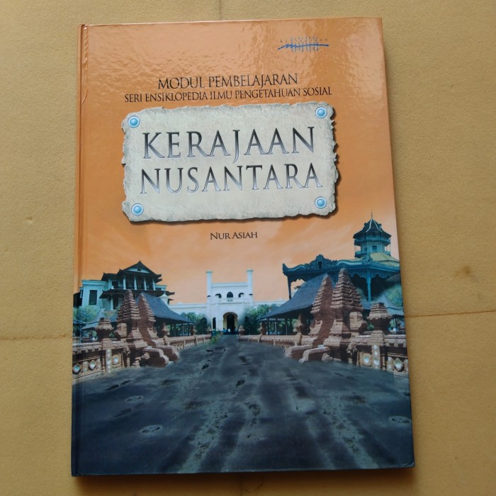 Buku Referensi : Ensiklopedi IPS Kerajaan Nusantara | SIPLah