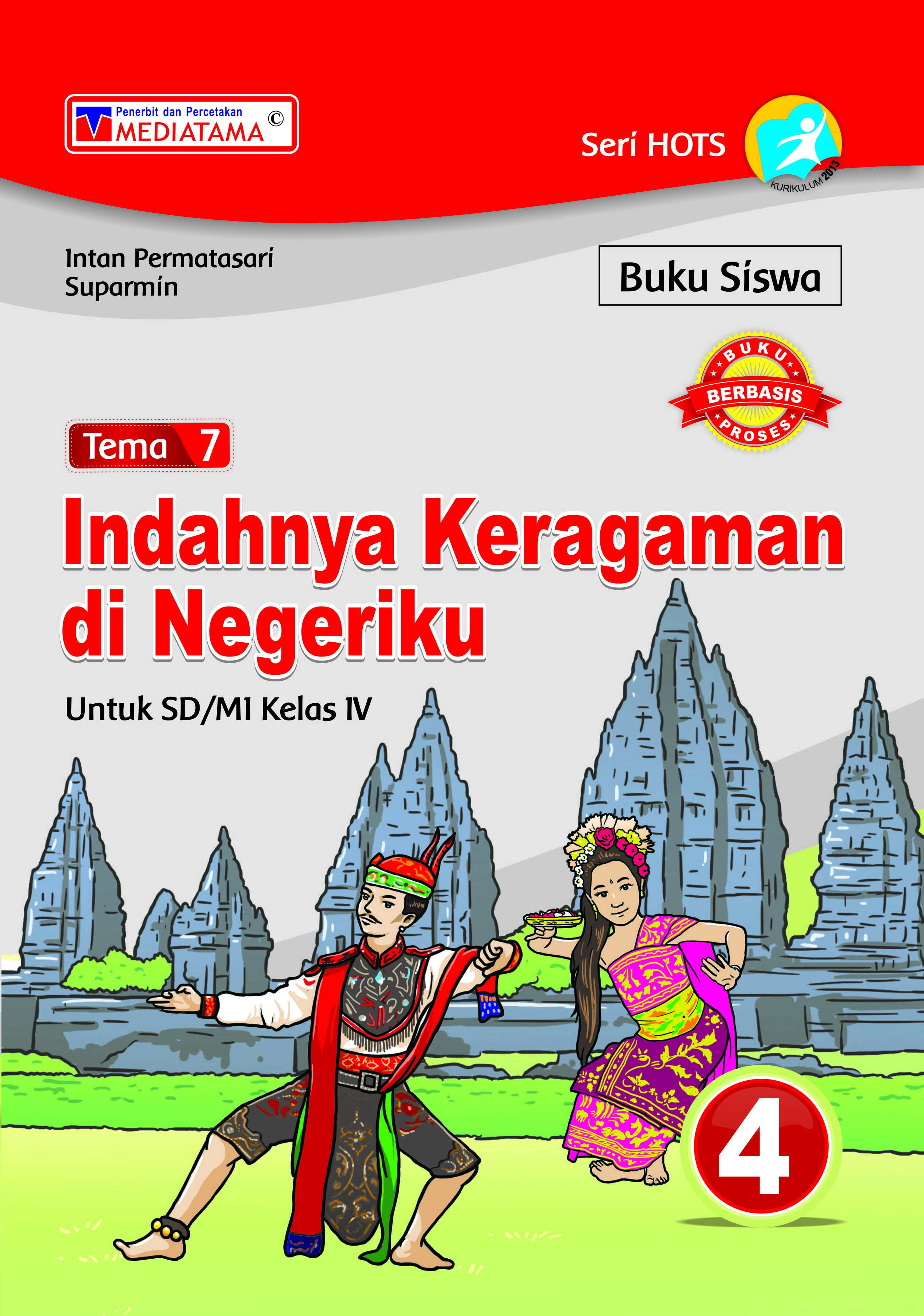 Buku Siswa Tema 7 Indahnya Keragaman Di Negeriku 4 Untuk Sd Mi Kelas