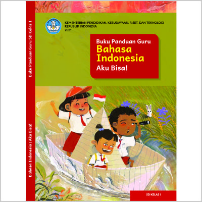 Buku Teks Buku Kurikulum Merdeka_Buku Panduan Guru Bahasa Indonesia