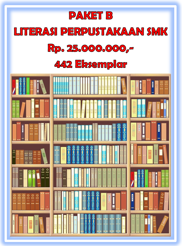 PAKET B BUKU LITERASI PERPUSTAKAAN SMK | SIPLah