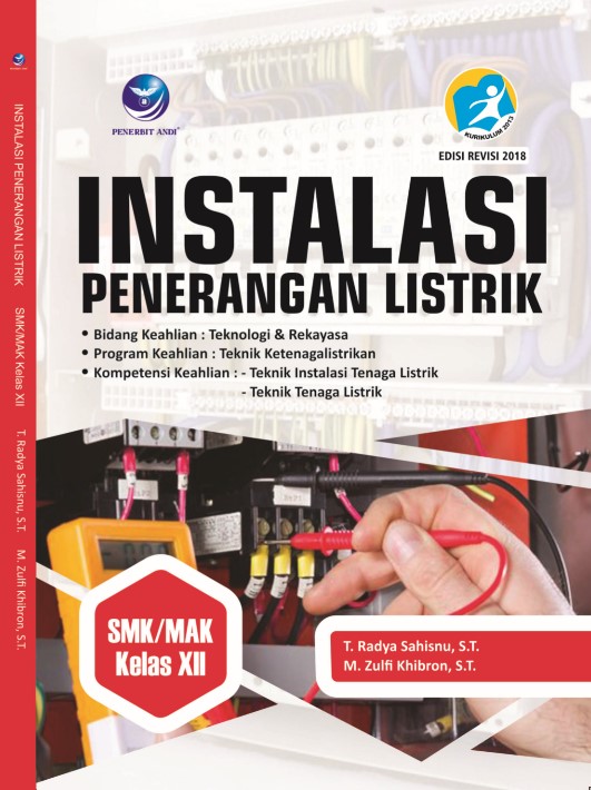 Instalasi Penerangan Listrik Untuk SMK/MAK Kelas XII (3 Tahun), Bidang ...