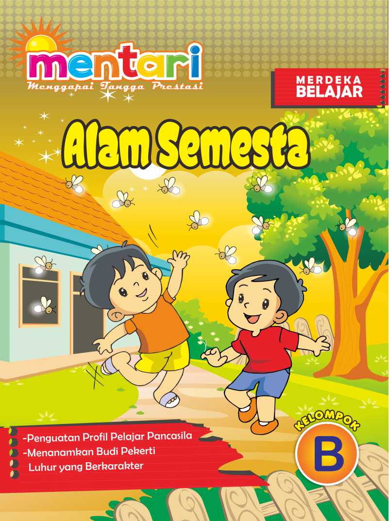 Buku Mentari TK B "Alam Semesta" Kurikulum Merdeka | SIPLah