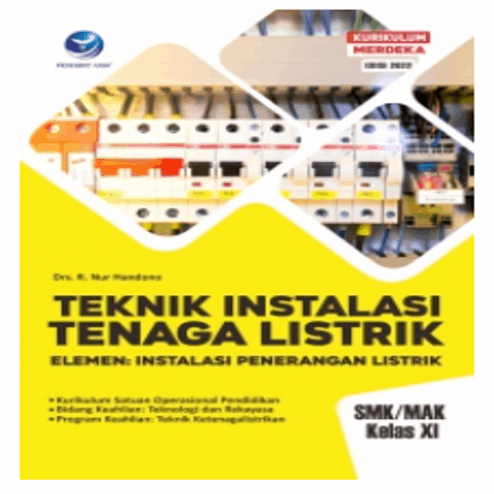 Teknik Instalasi Tenaga Listrik Elemen Instalasi Penerangan Listrik XI ...