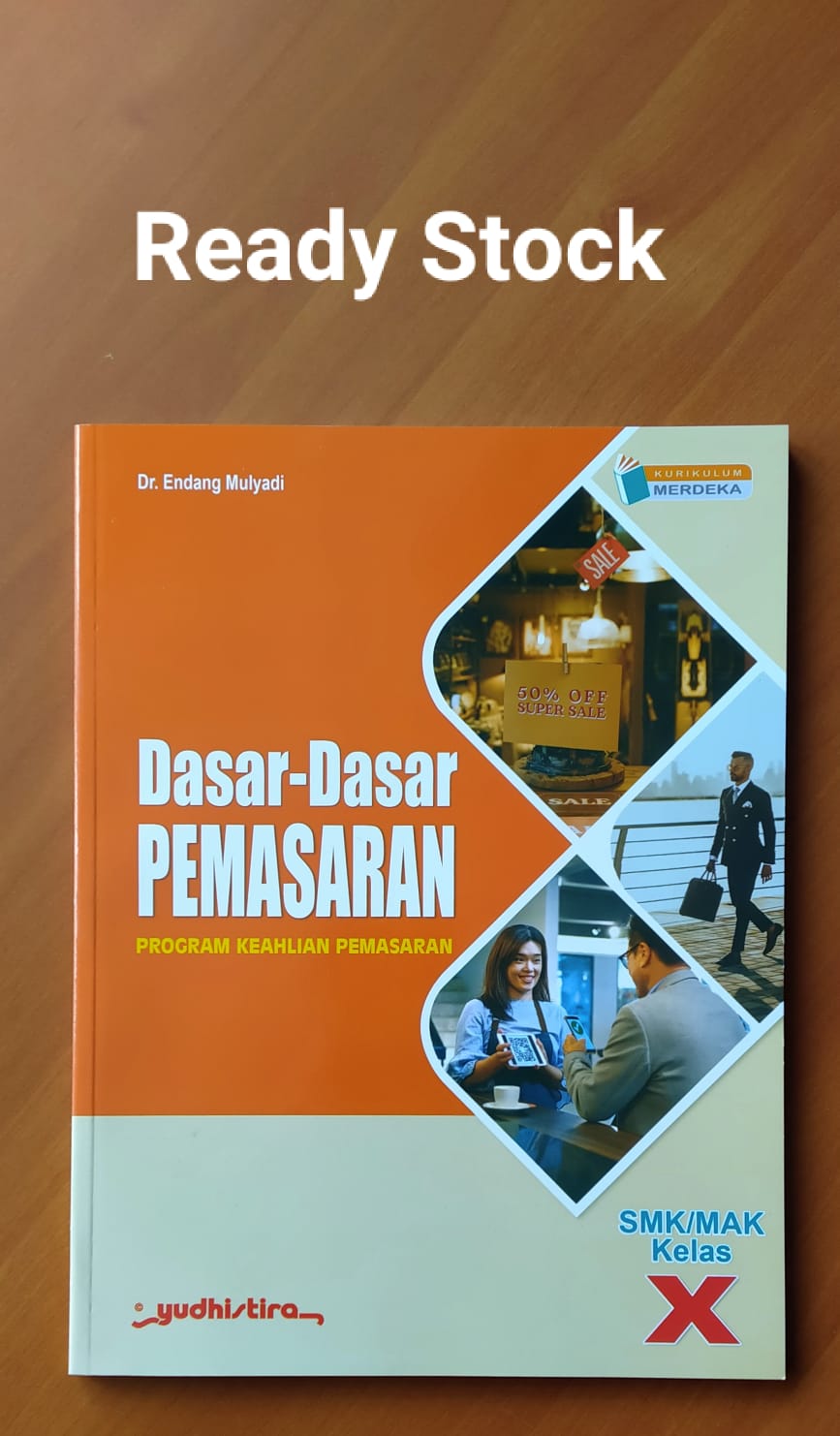 Dasar Dasar Pemasaran 1 X Sma Ma Smk Kur Merdeka Siplah