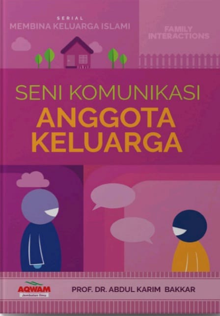 Seni Komunikasi Anggota Keluarga Siplah