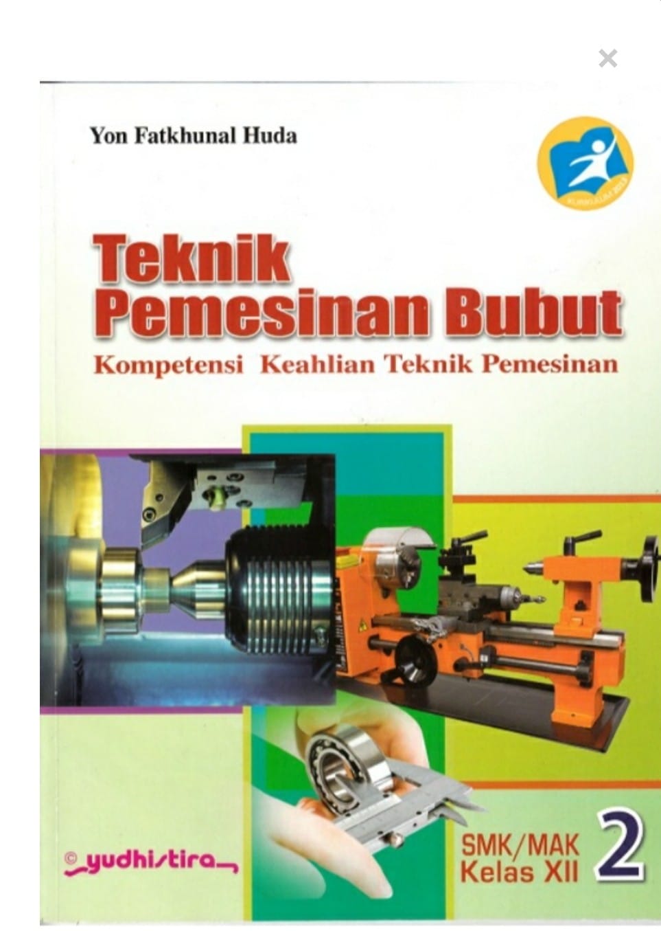 Teknik Permesinan Bubut SMK/MAK Kelas XII | SIPLah