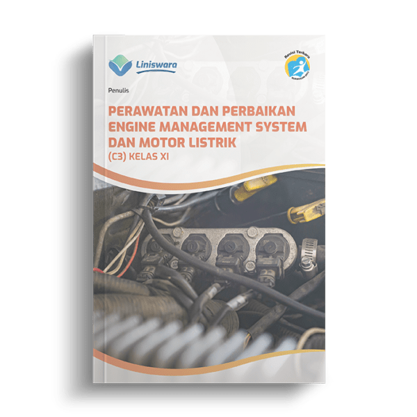 Perawatan dan Perbaikan Engine Management System dan Motor Listrik