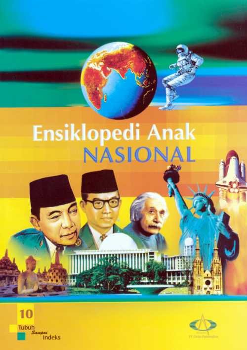 Ensiklopedi Anak Nasional Jilid 10 | SIPLah