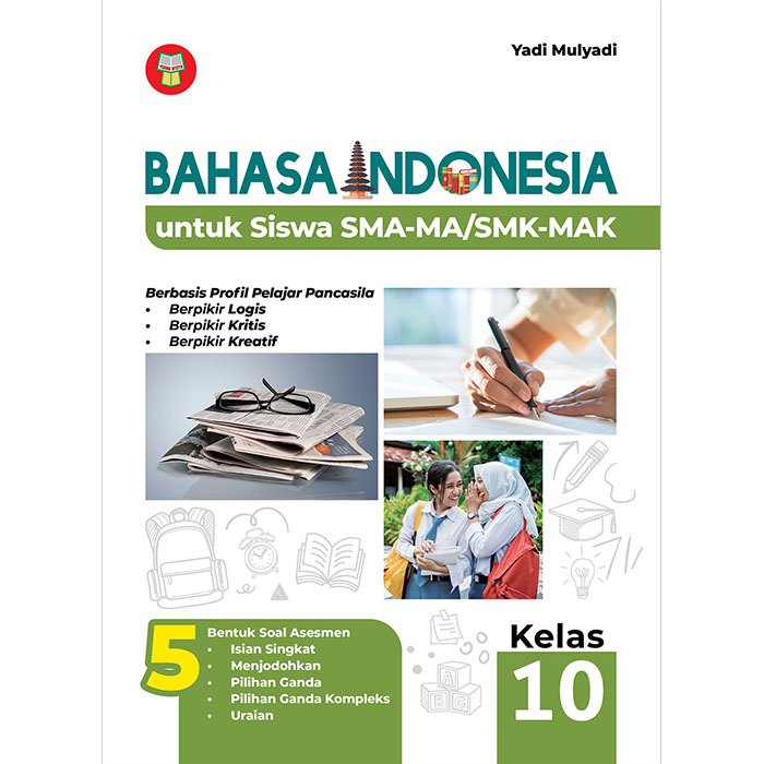 BUKU BAHASA INDONESIA UNTUK SISWA SMA-MA/SMK-MAK KELAS 10 K.Merdeka ...