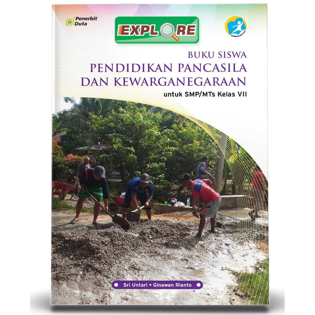 Buku Teks Explore Buku Siswa Pendidikan Pancasila Dan Kewarganegaraan Untuk Smpmts Kelas Vii 9872