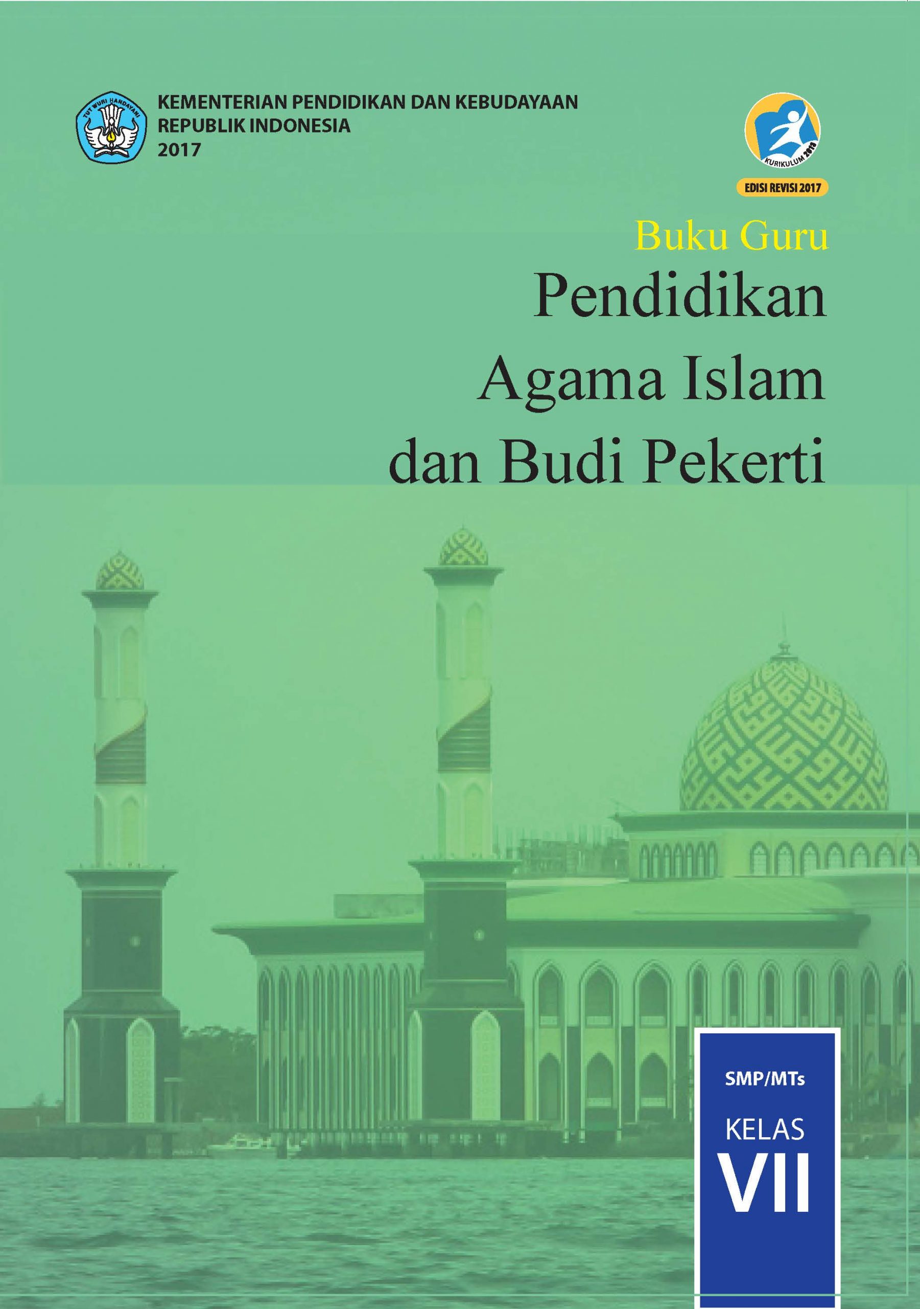 Buku Teks: Pendidikan Agama Islam Dan Budi Pekerti : Buku Guru | SIPLah