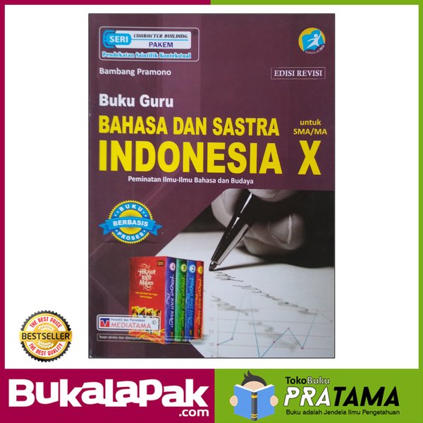 BUKU GURU BAHASA DAN SASTRA INDONESIA PEMINATAN KELAS X MEDIATAMA | SIPLah