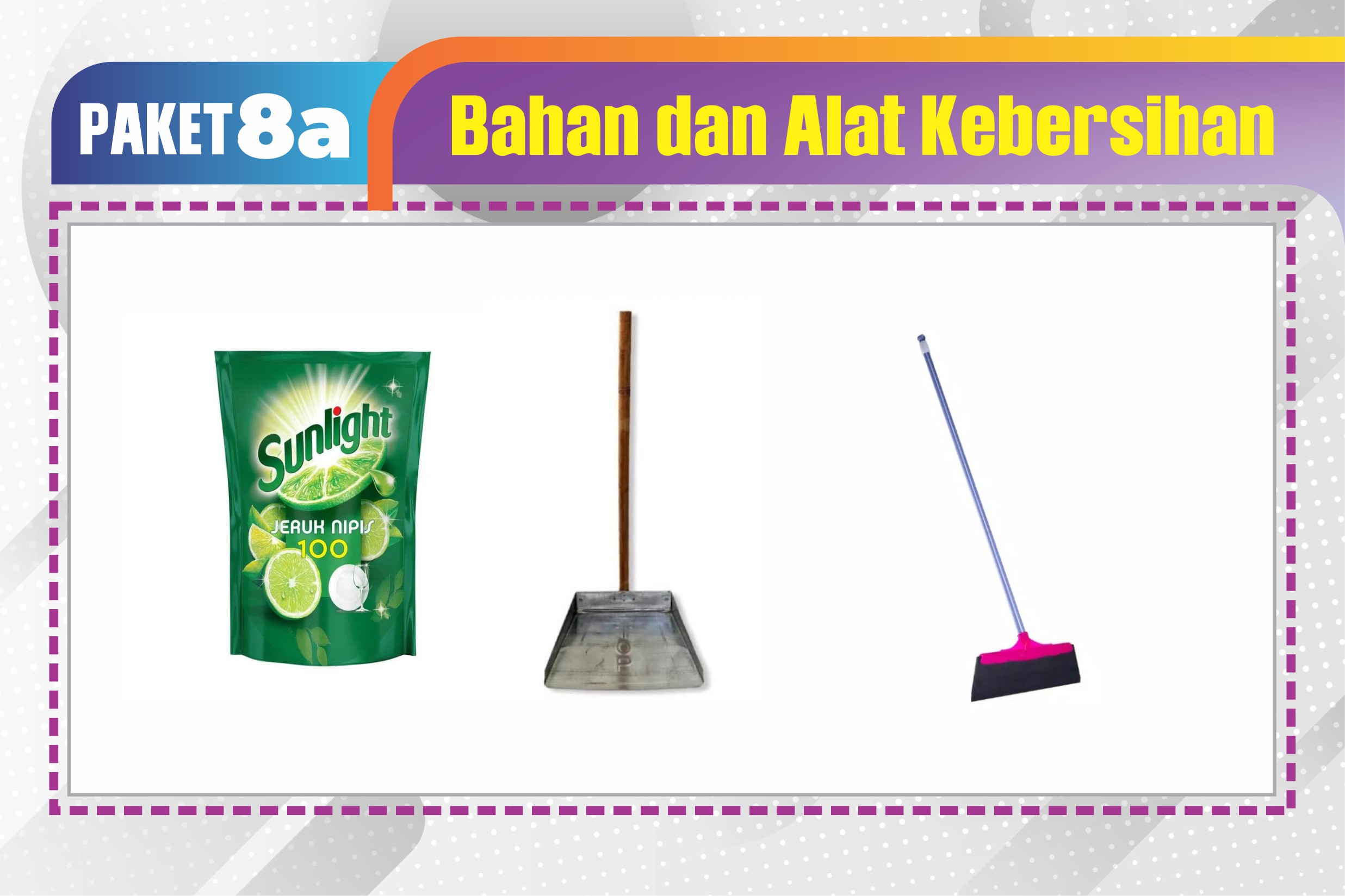 Paket 8a Bahan Dan Alat Kebersihan | SIPLah