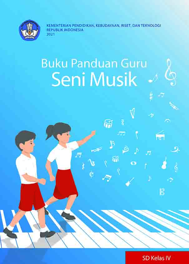 Buku Teks: Buku Kurikulum Merdeka_Buku Panduan Guru Seni Musik Untuk SD ...