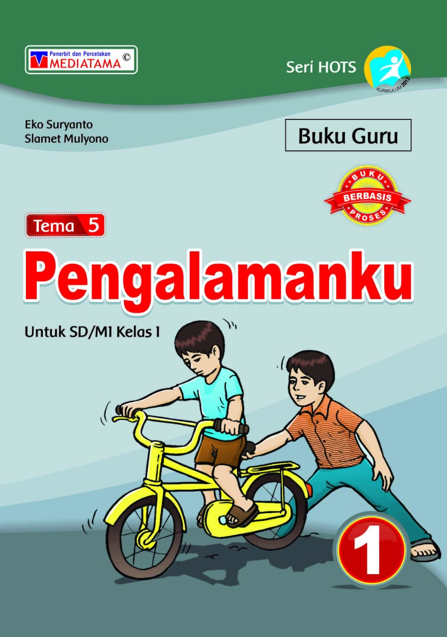 Buku Guru Tema 5 Pengalamanku 1 Untuk Sdmi Kelas 1 Kurikulum 2013 Seri Hots Buku Berbasis 8832