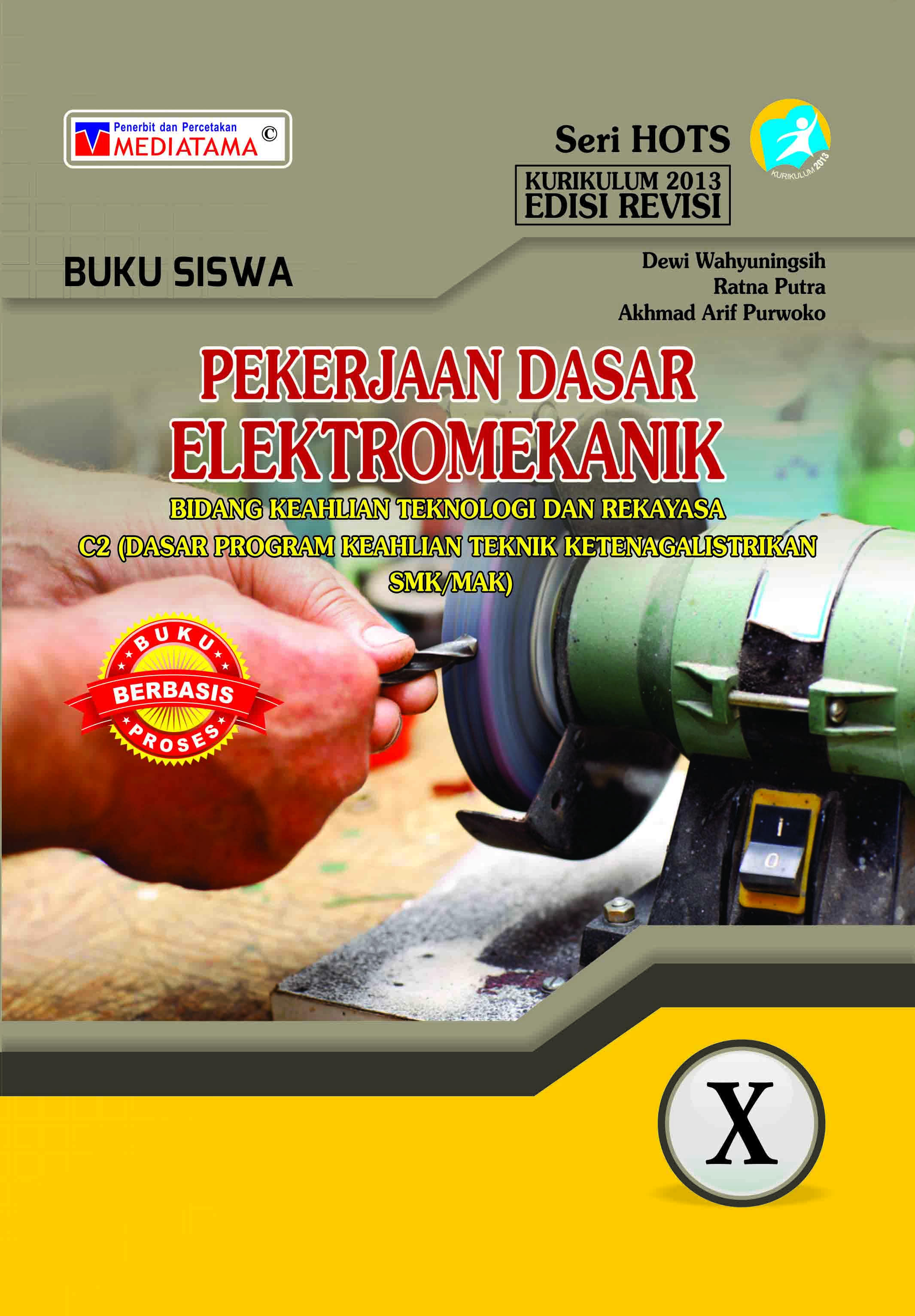 Buku Pekerjaan Dasar Elektromekanik: Panduan Belajar Terlengkap untuk Menggapai Keahlian