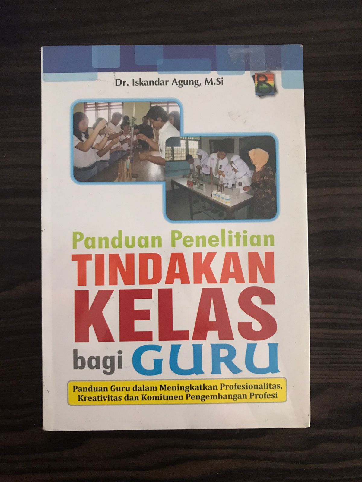 Buku Panduan Penelitian Tindakan Kelas | SIPLah