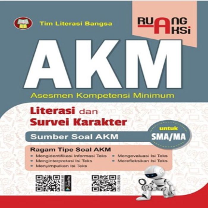 AKM LITERASI DAN SURVEI KARAKTER UNTUK SMA MA SIPLah